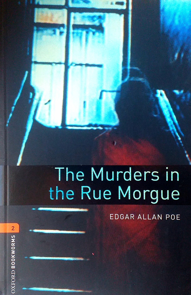 THE MURDERS IN THE RUE MORGUE