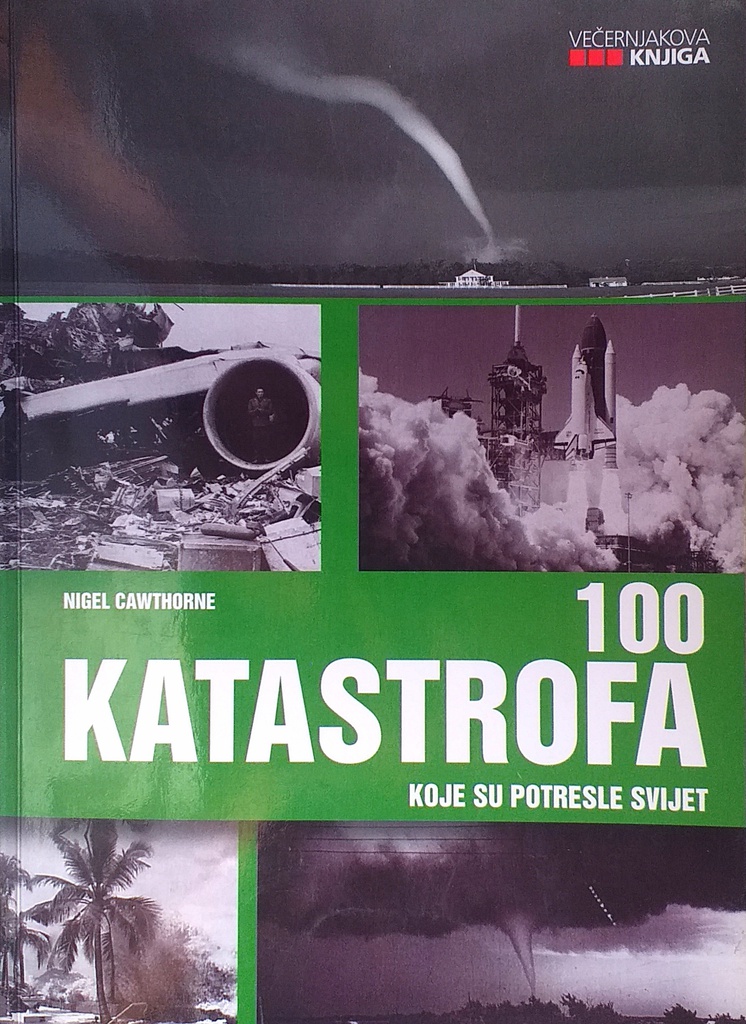 100 KATASTROFA