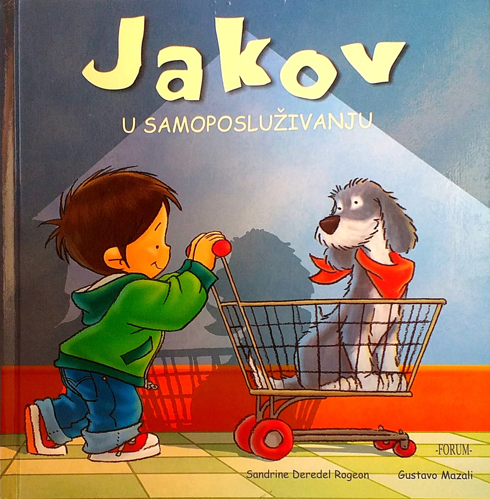 JAKOV U SAMOPOSLUŽIVANJU