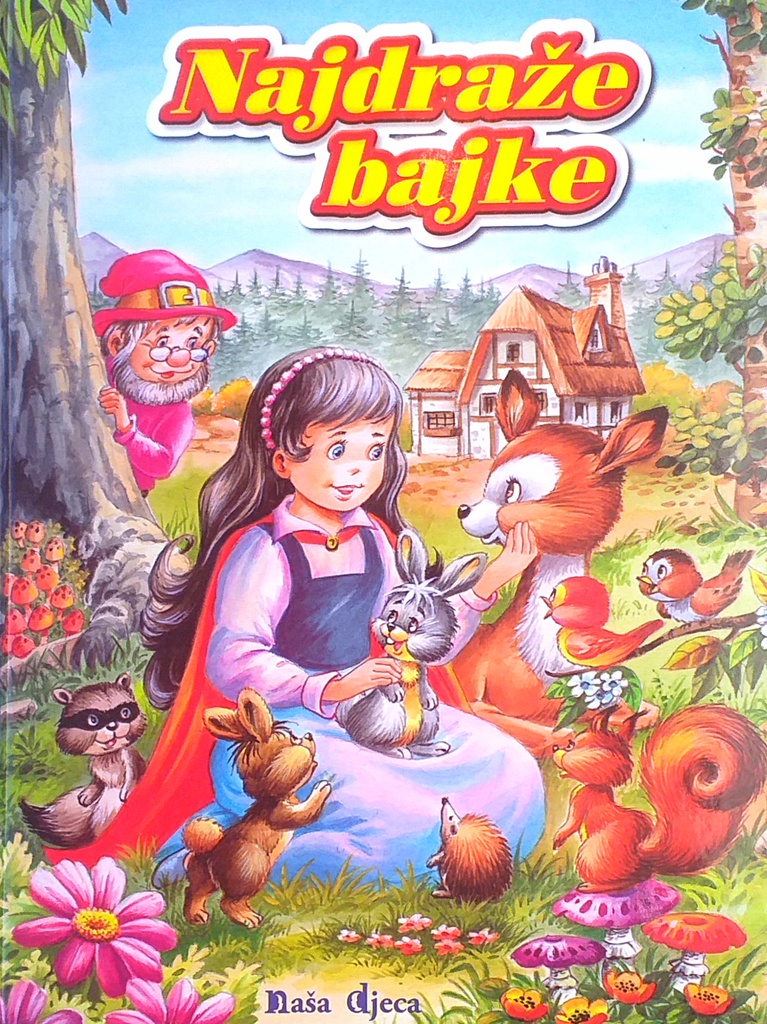 NAJDRAŽE BAJKE