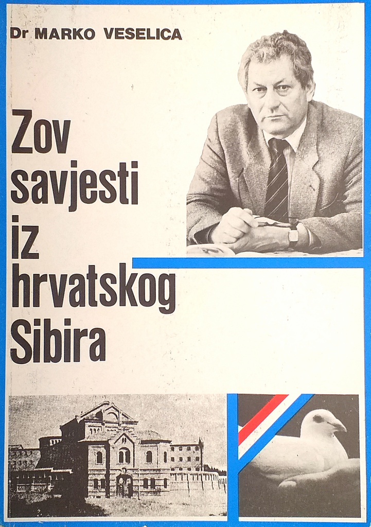 ZOV SAVJESTI IZ HRVATSKOG SIBIRA