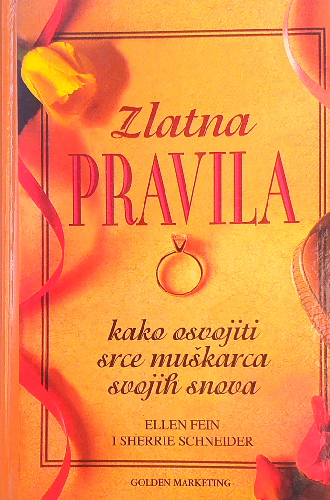 ZLATNA PRAVILA KAKO OSVOJITI SRCE MUŠKARCA SVOJIH SNOVA