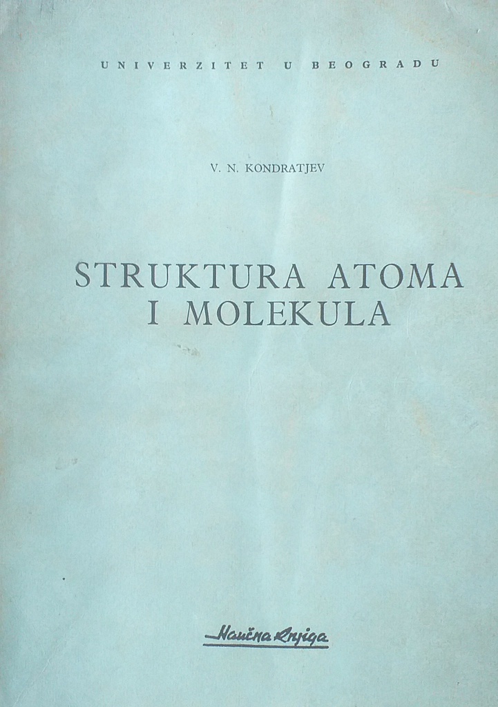 STRUKTURA ATOMA I MOLEKULA