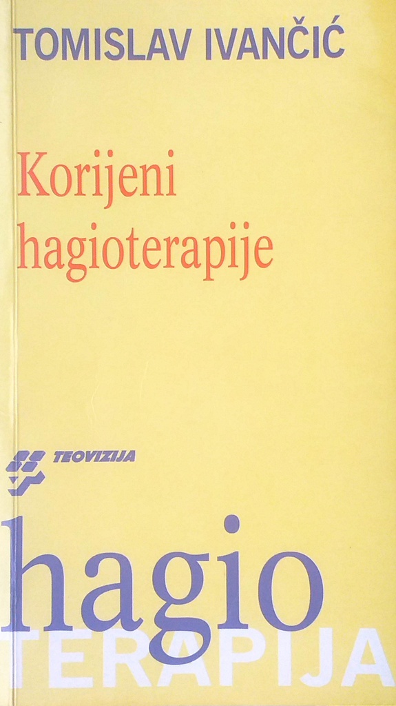 KORIJENI HAGIOTERAPIJE