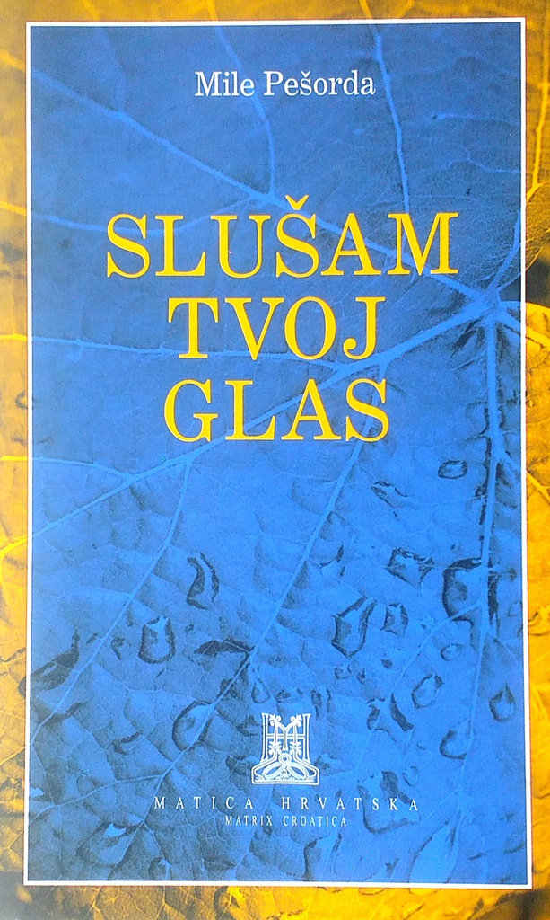 SLUŠAM TVOJ GLAS