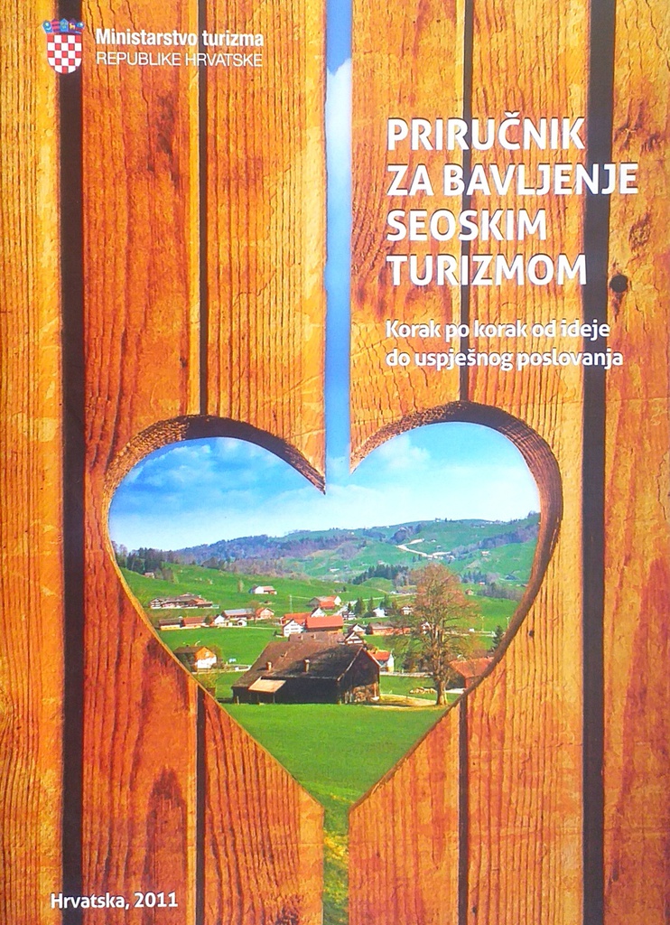 PRIRUČNIK ZA BAVLJENJE SEOSKI TURIZMOM