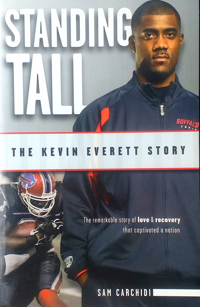 STANDING TALL - THE KEVIN EVERETT STORY