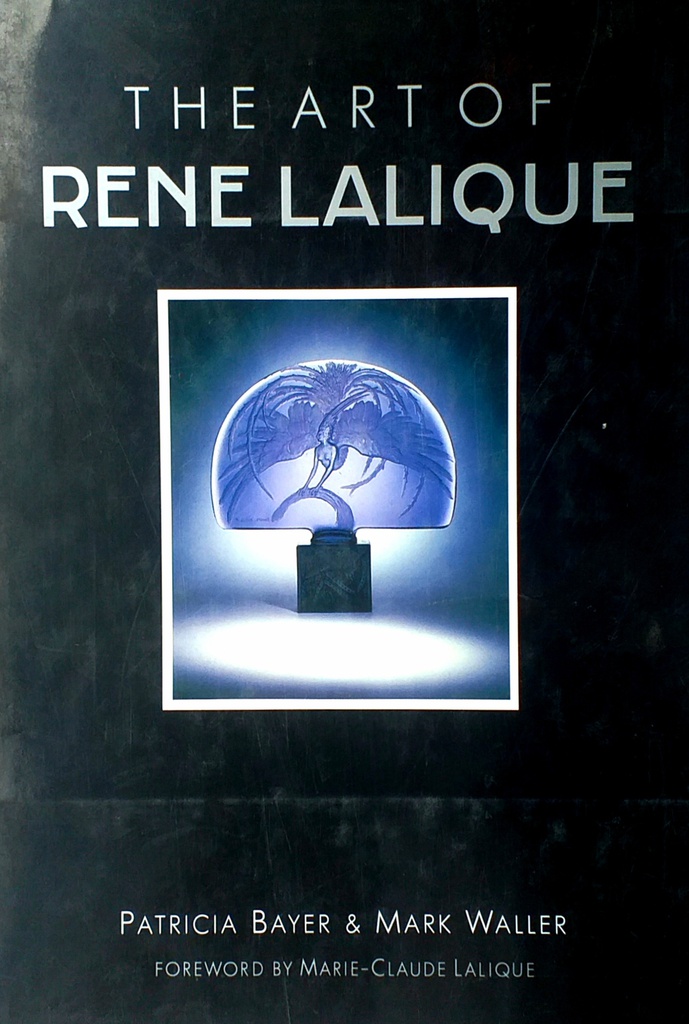 THE ART OF RENE LALIQUE