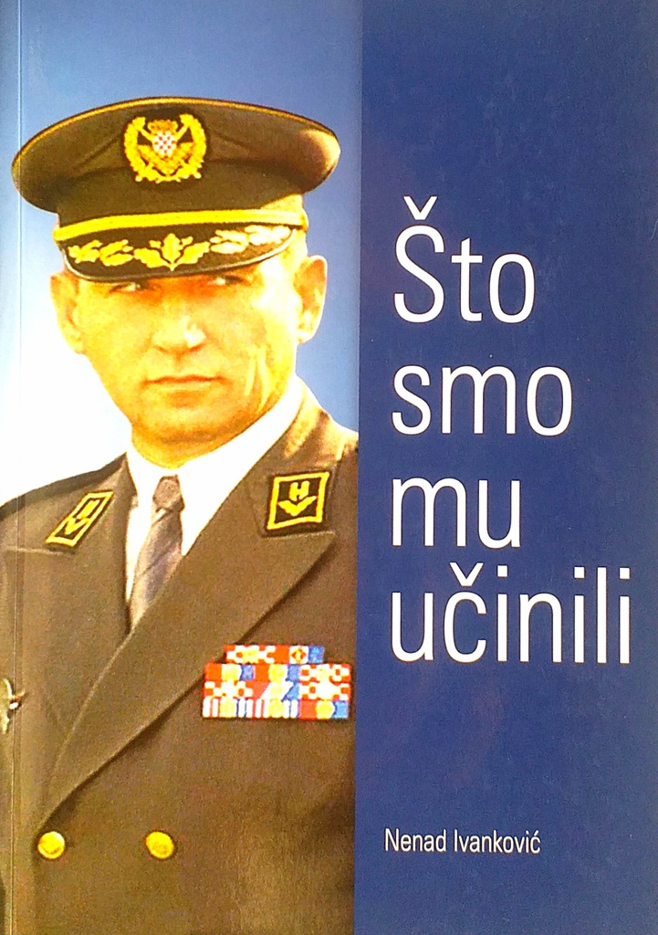 ŠTO SMO MU UČINILI