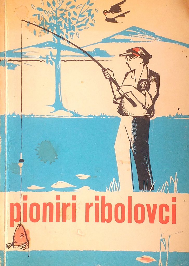 PIONIRI RIBOLOVCI