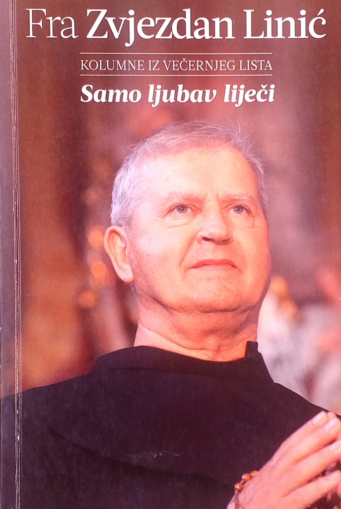 SAMO LJUBAV LIJEČI