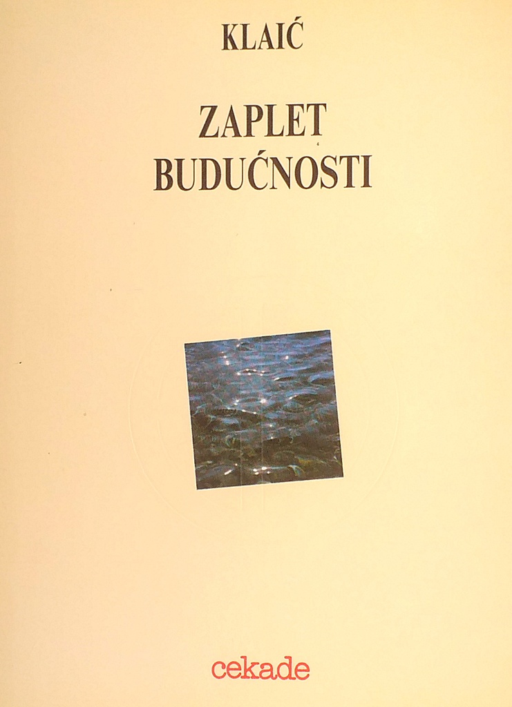 ZAPLET BUDUĆNOSTI