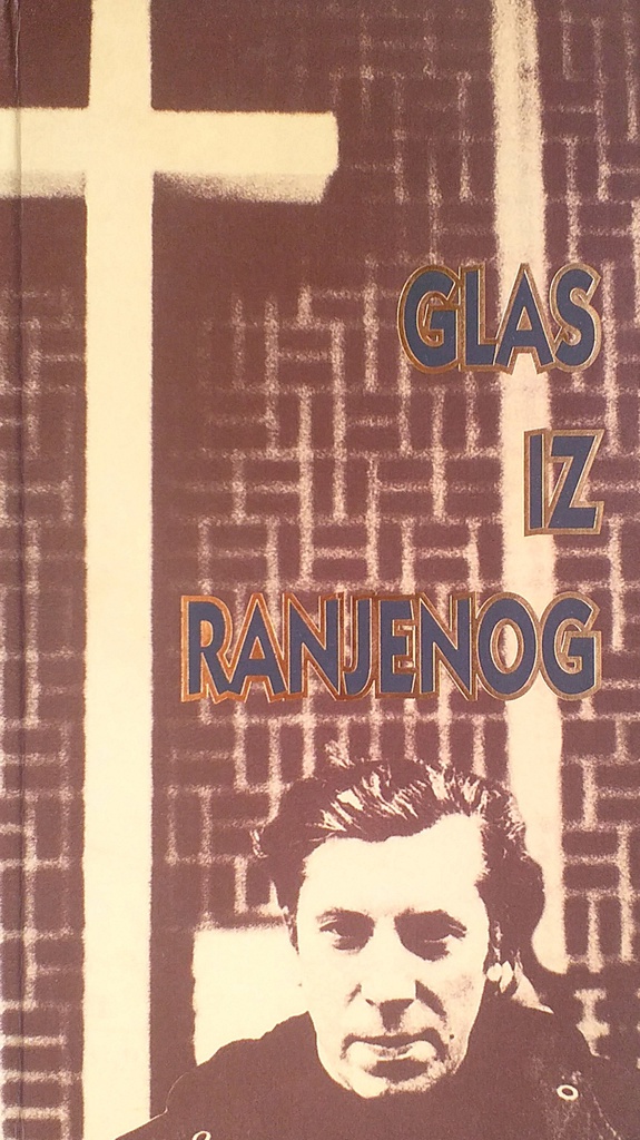 GLAS IZ RANJENOG