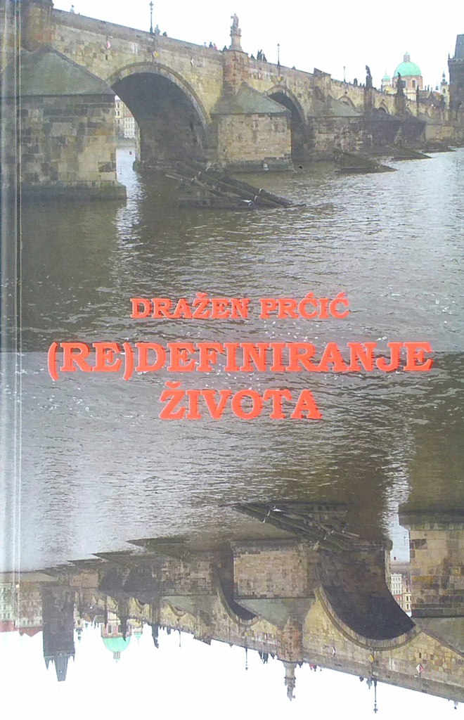 (RE)DEFINIRANJE ŽIVOTA