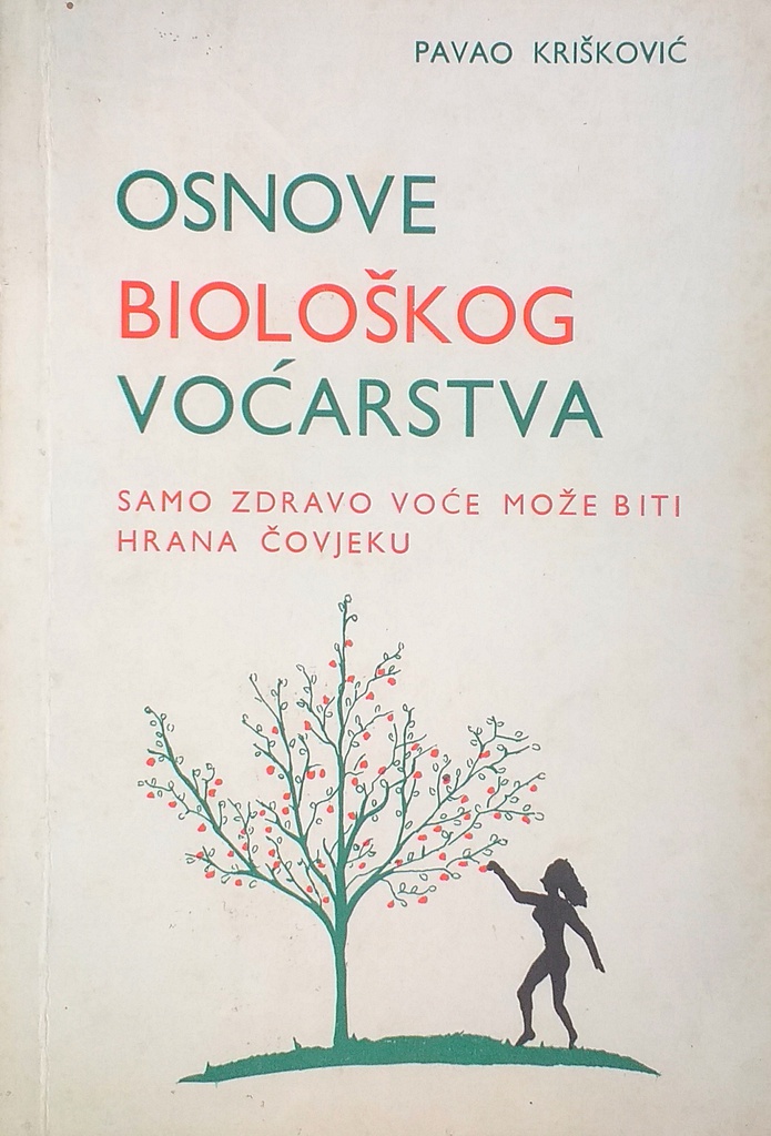 OSNOVE BIOLOŠKOG VOĆARSTVA