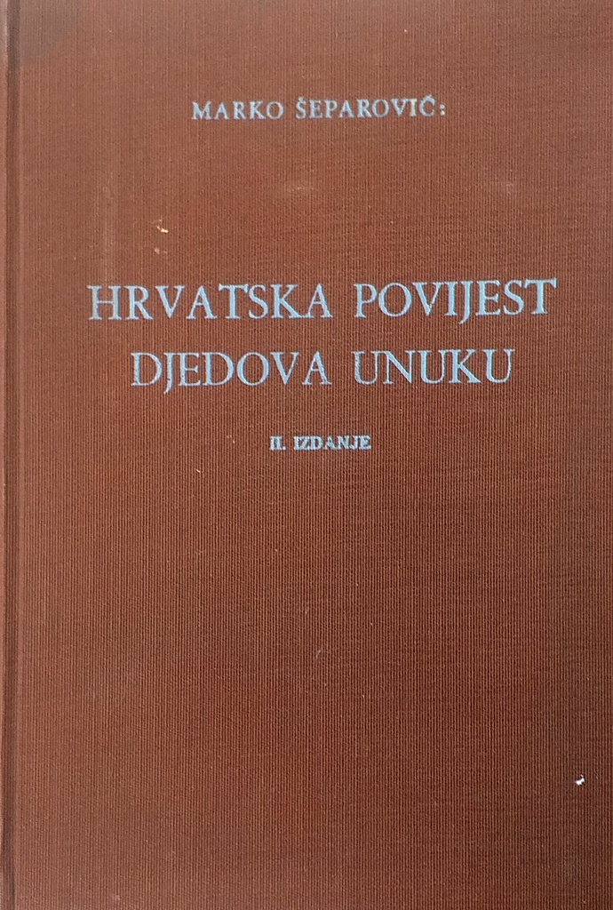 HRVATSKA POVIJEST DJEDOVA UNUKU