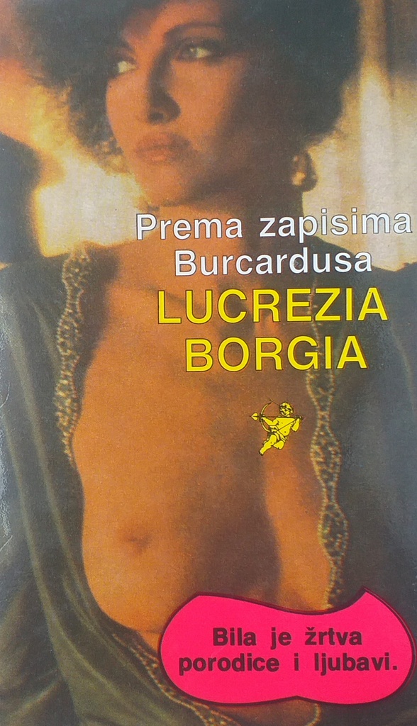 LUCREZIA BORGIA - PAPINA KĆI