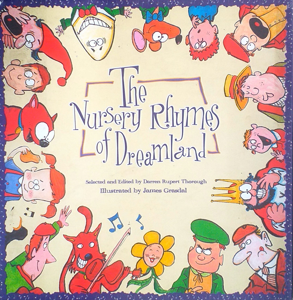 THE NURSERY RHYMES OF DREAMLAND