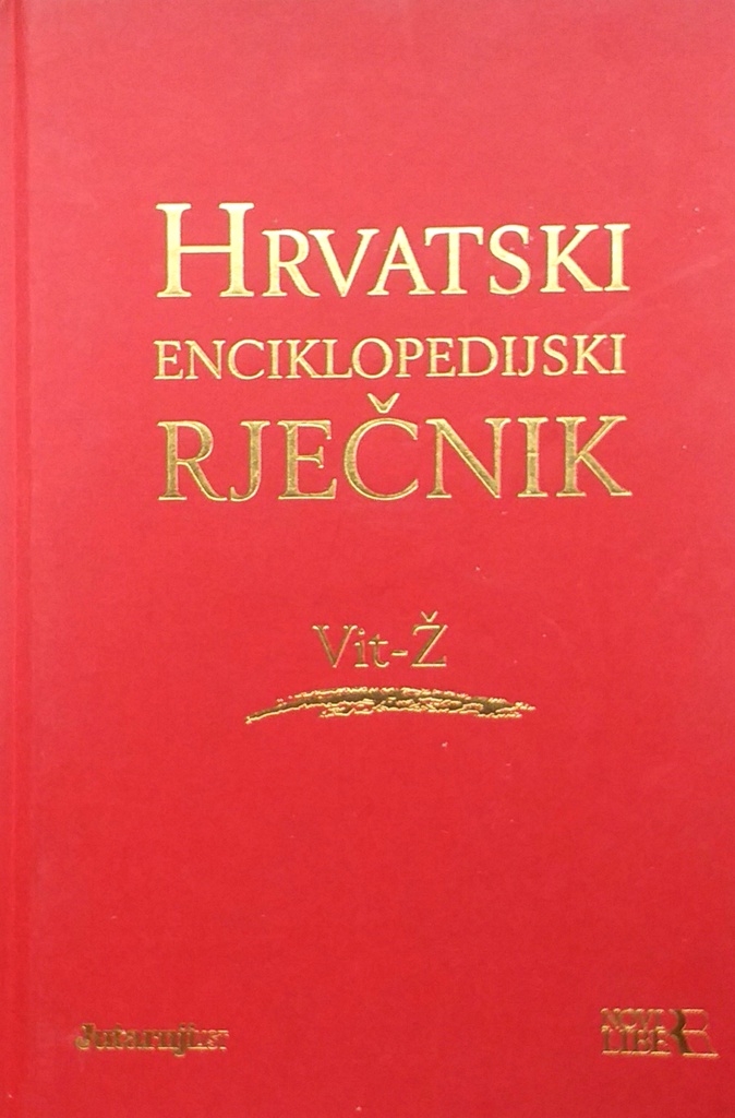 HRVATSKI ENCIKLOPEDIJSKI RJEČNIK 1-12