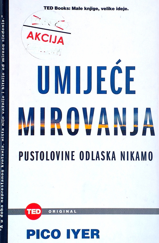 UMIJEĆE MIROVANJA