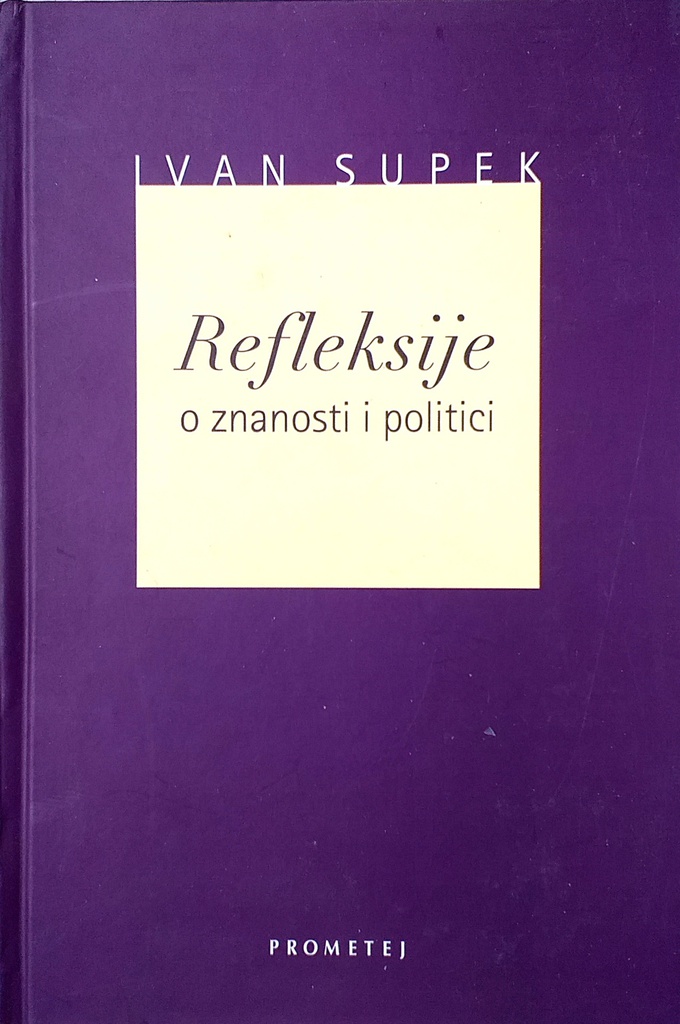 REFLEKSIJE O ZNANOSTI I POLITICI