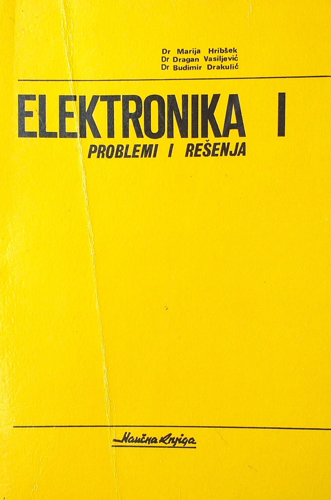 ELEKTRONIKA I. - PROBLEMI I REŠENJA