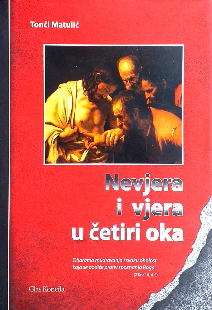 NEVJERA I VJERA U ČETIRI OKA