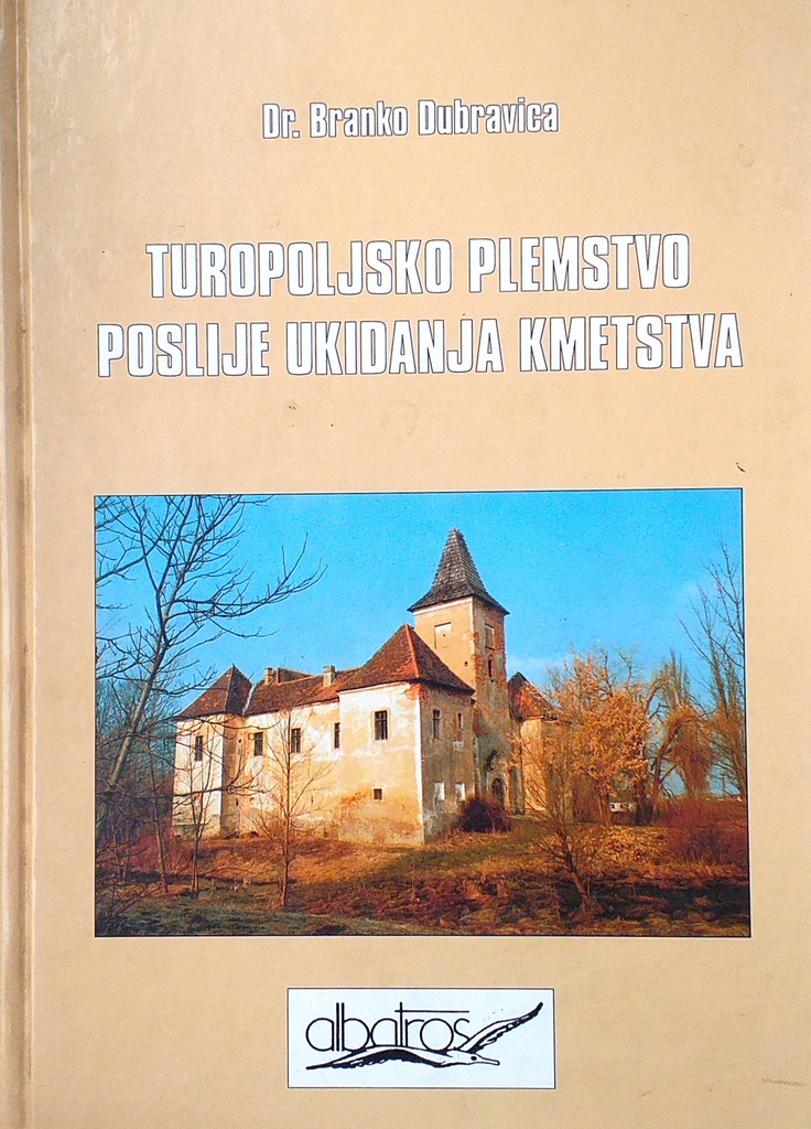 TUROPOLJSKO PLEMSTVO POSLIJE UKIDANJA KMETSTVA