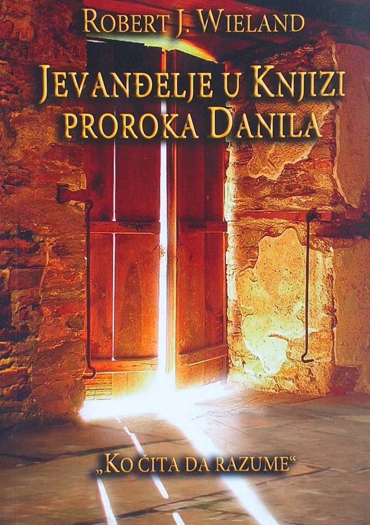 JEVANĐELJE U KNJIZI PROROKA DANILA