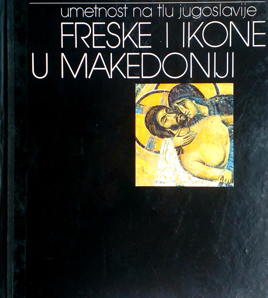 FRESKE I IKONE U MAKEDONIJI