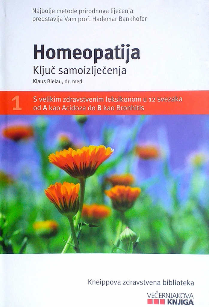 HOMEOPATIJA - KLJUČ SAMOIZLJEČENJA