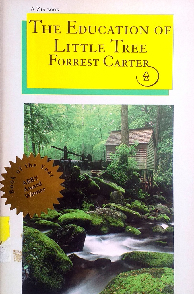 THE EDUCATION OF LITTLE TREE FORREST CARTER