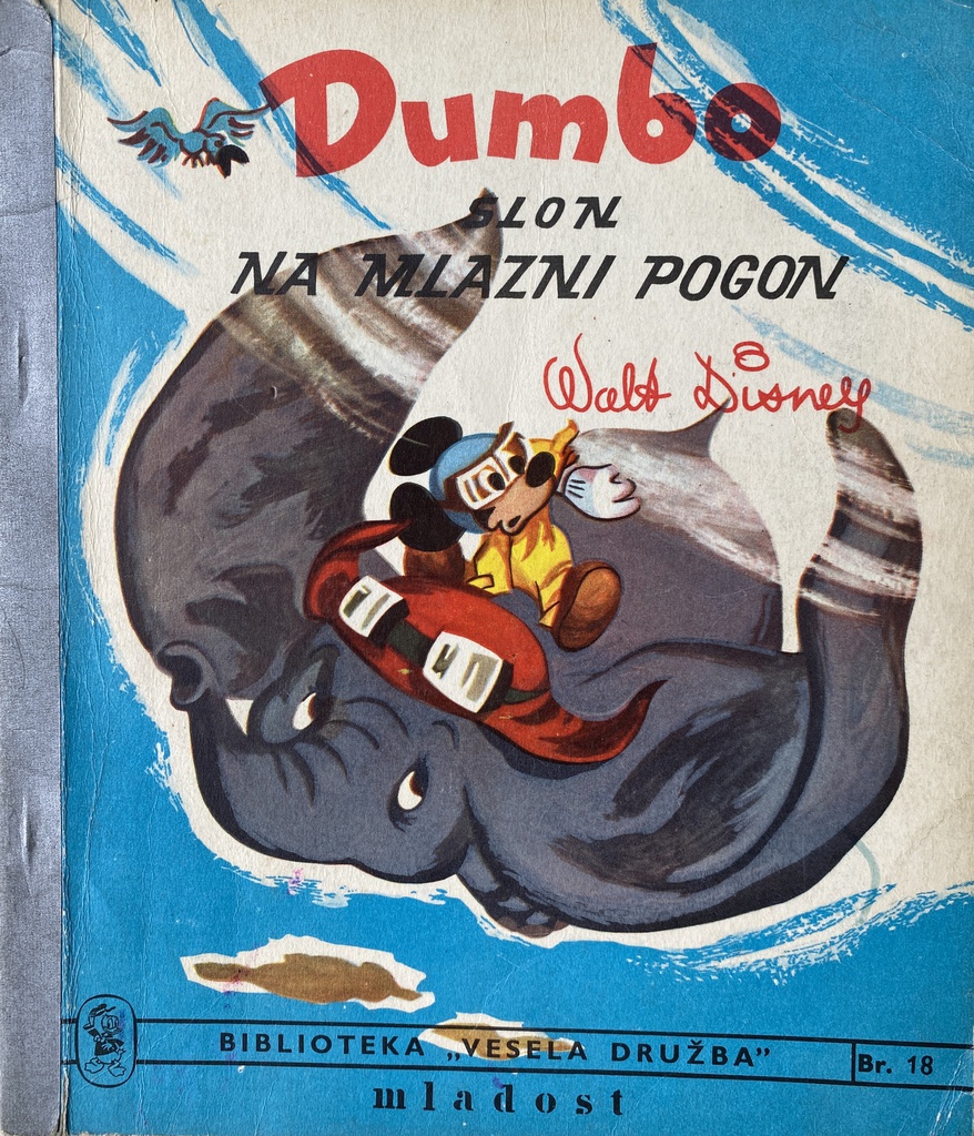 DUMBO SLON NA MLAZNI POGON - WALT DISNEY