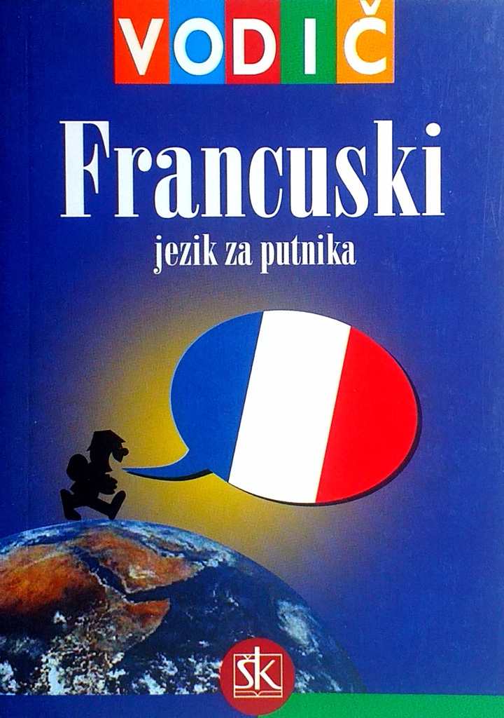 VODIČ - FRANCUSKI JEZIK ZA PUTNIKA