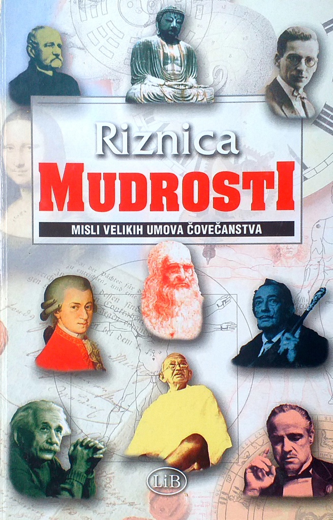 RIZNICA MUDROSTI - MISLI VELIKIH UMOVA ČOVEČANSTVA