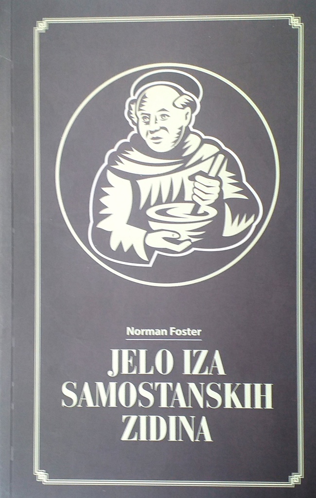 JELO IZA SAMOSTANSKIH ZIDINA