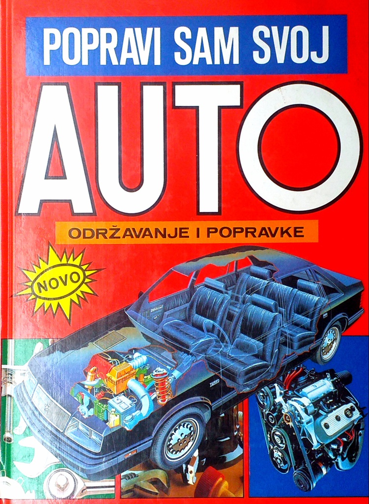 POPRAVI SAM SVOJ AUTO - ODRŽAVANJE I POPRAVKE