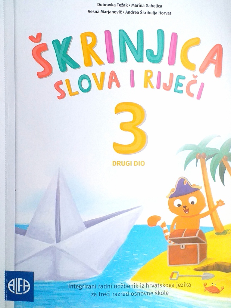 ŠKRINJICA SLOVA I RIJEČI 3 - DRUGI DIO