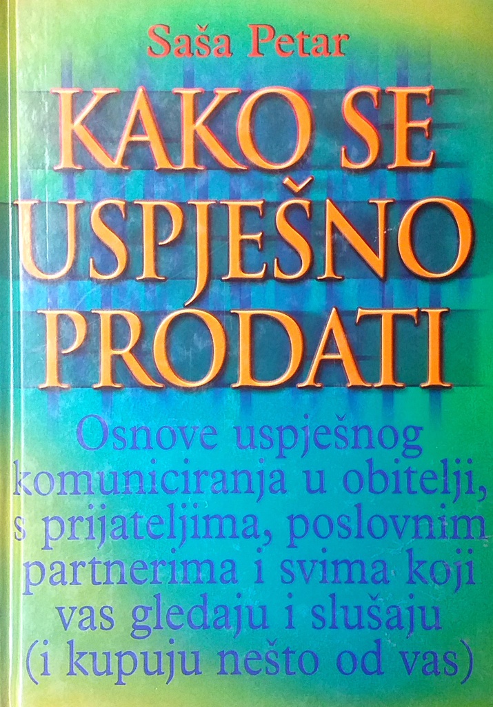 KAKO SE USPJEŠNO PRODATI