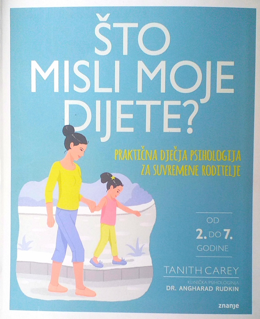 ŠTO MISLI MOJE DIJETE?