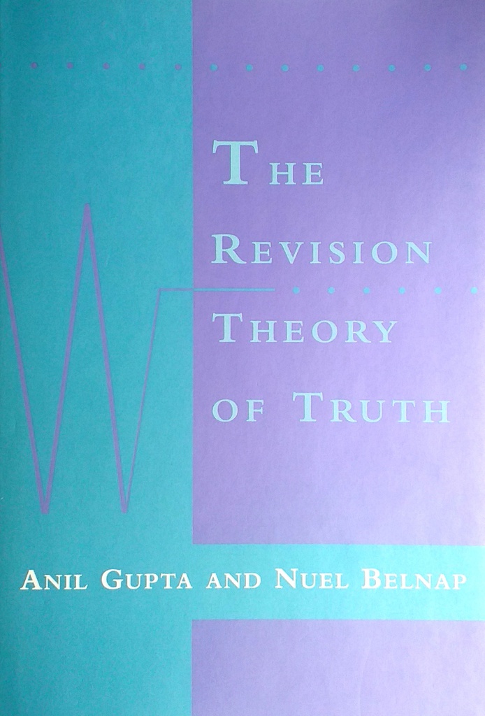 THE REVISION THEORY OF TRUTH