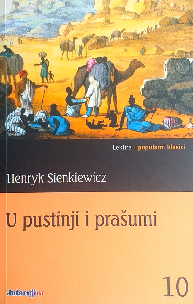 U PUSTINJI I PRAŠUMI