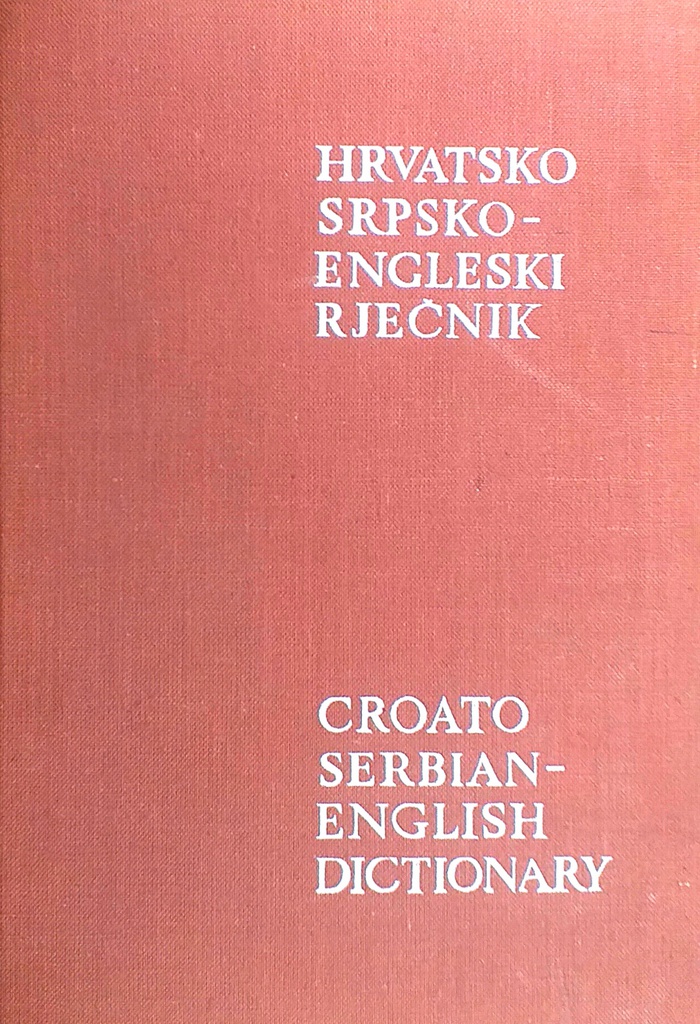 HRVATSKO SRPSKO ENGLESKI RJEČNIK