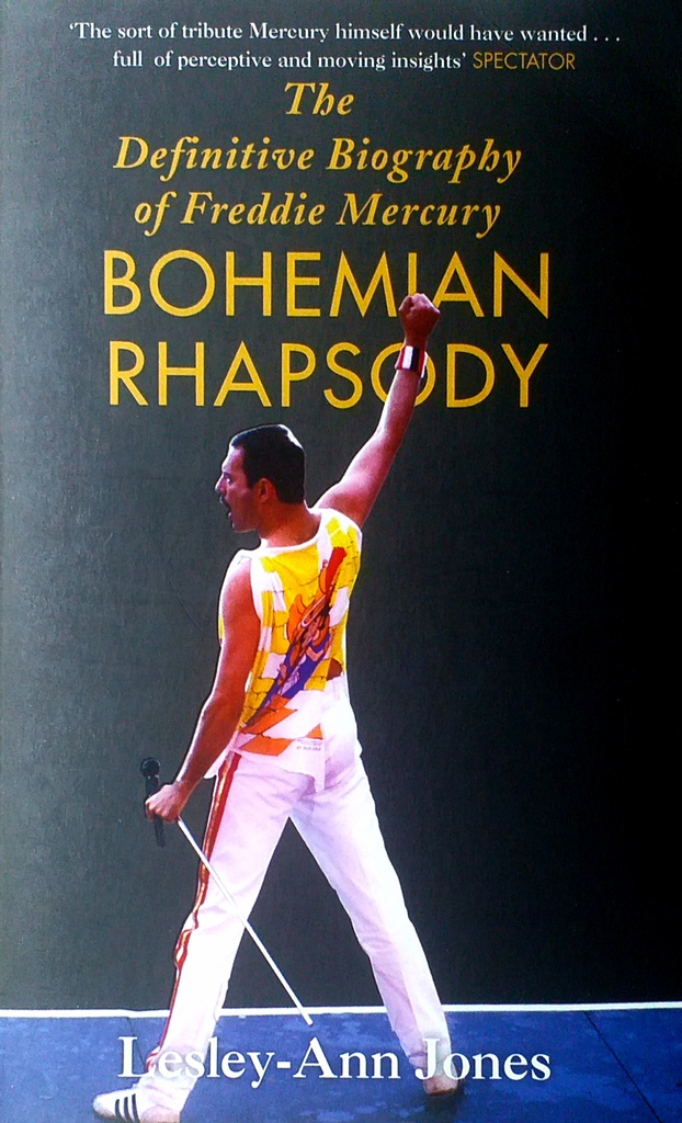 BOHEMIAN RHAPSODY - THE DEFINITIVE BIOGRAPHY OF FRDDIE MERCURY