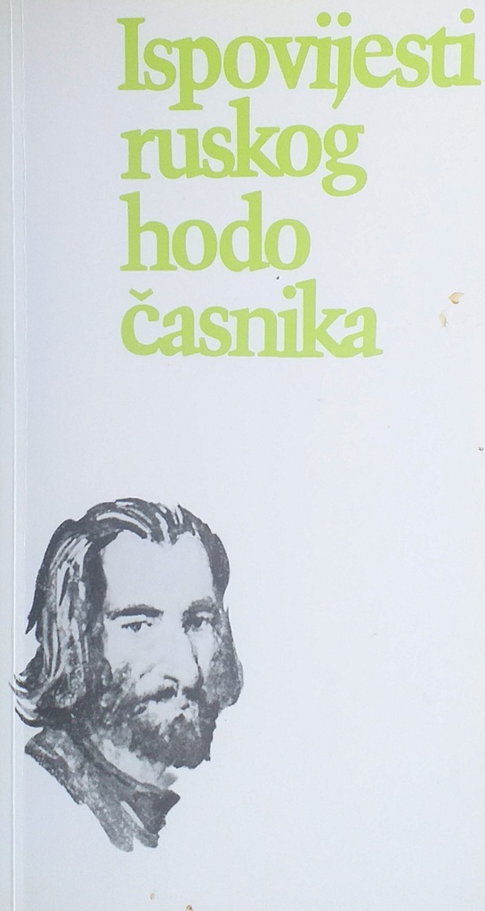 ISPOVIJESTI RUSKOG HODOČASNIKA