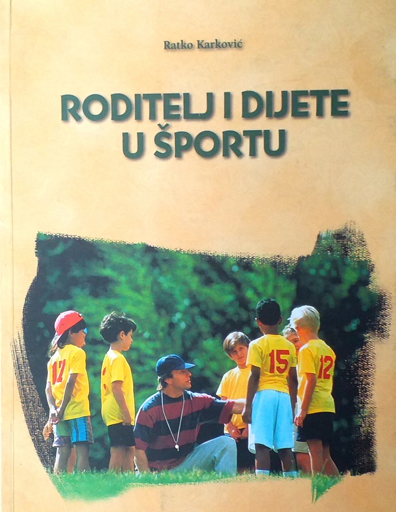 RODITELJI I DIJETE U ŠPORTU