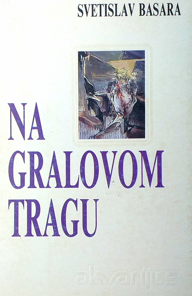 NA GRALOVOM TRAGU