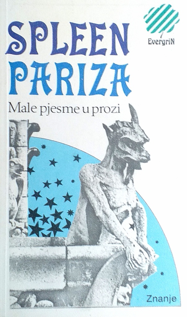 SPLEEN PARIZA - MALE PJESME U PROZI