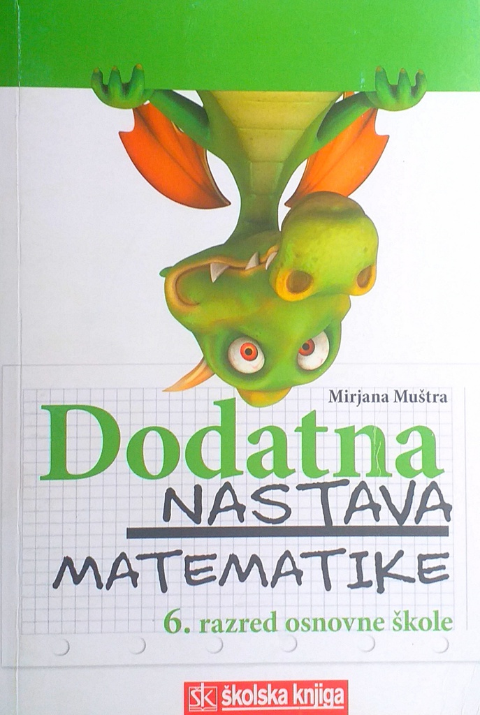 DODATNA NASTAVA MATEMATIKE: 6. RAZRED OSNOVNE ŠKOLE