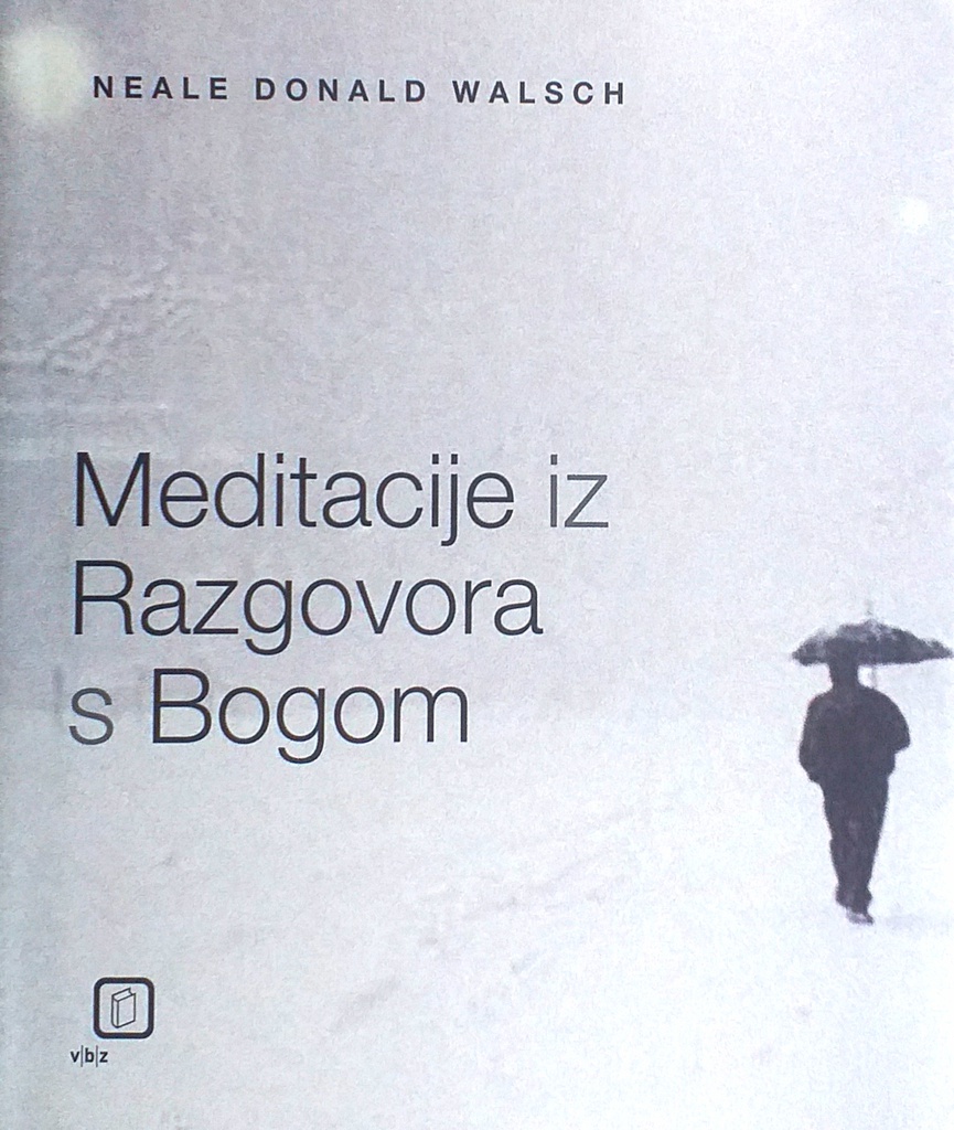 MEDITACIJE IZ RAZGOVORA S BOGOM